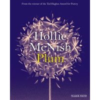 Purple book cover titled "Plum" by Hollie McNish, featuring a dandelion illustration with glowing seeds.