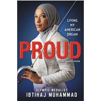 Book "Proud" by Ibtihaj Muhammad, featuring her in a white jacket and hijab, holding a fencing sword against a blue background.