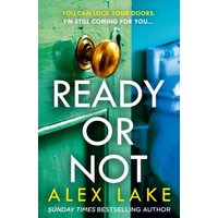 "Ready or Not" book by Alex Lake, green door with brass knob, bold white title text, blue background.