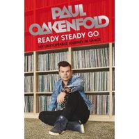 "Paul Oakenfold's 'Ready Steady Go' book cover with DJ sitting in front of vinyl records on shelves"