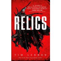Red book cover titled "Relics" by Tim Lebbon, featuring a dark, shadowy figure with jagged edges.