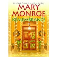 "Book cover 'Remembrance' by Mary Monroe, featuring a warmly lit doorway adorned with Christmas lights and wreaths"