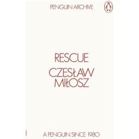 "White Penguin Archive book cover with red text 'Rescue' by Czesław Miłosz, minimalist design, Penguin logo at top."