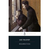 Penguin Classics edition of "Resurrection" by Leo Tolstoy, featuring a painting of two men looking out a window.