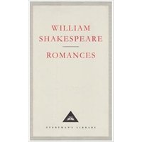 Beige hardcover book titled "William Shakespeare Romances" with red text and a black Everyman's Library logo.