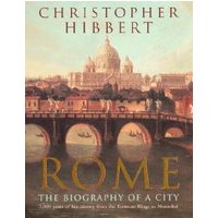 "Book titled 'Rome' by Christopher Hibbert, featuring an illustration of a historic cityscape with a bridge and dome."