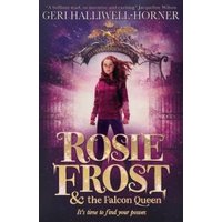 "Rosie Frost & The Falcon Queen book cover with girl in purple jacket and ornate archway background"