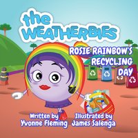 "Children's book 'Rosie Rainbow's Recycling Day' with cartoon rainbow character and colorful recycling bins."