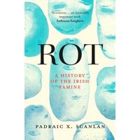 "Book titled 'Rot' by Padraic X. Scanlan, featuring blue potato illustrations on a cream background."