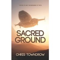 "Sacred Ground" book cover featuring a spaceship hovering over a sunset-lit landscape.
