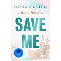 "Save Me book by Mona Kasten, white cover with teal title and illustrated building, Marlons Hall novel."