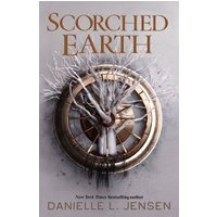 "Scorched Earth" book cover with a tree growing through a clock face, by Danielle L. Jensen.