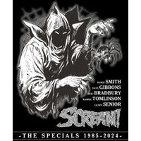 "Black and white hooded figure with spider, text 'Scream!' and names, commemorating 'The Specials 1985-2024'"