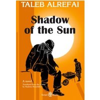 "Orange book cover 'Shadow of the Sun' by Taleb Alrefai, silhouette of seated figure against large sun backdrop"