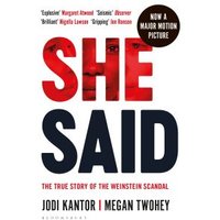 "White book 'She Said' with bold red and black text, authors Jodi Kantor and Megan Twohey, Weinstein scandal story"