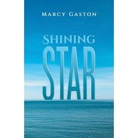 Blue book cover titled "Shining Star" by Marcy Gaston, featuring a serene ocean and sky background.