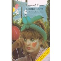 "Book cover of 'Short Cuts' by Raymond Carver featuring a woman with clown makeup and a green balloon hat."