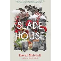 "Slade House" book by Hodder & Stoughton, cover with collage of red and gray elements, including a clock and trees.
