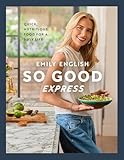 "So Good Express" cookbook by Seven Dials, features a woman holding a salad in a kitchen setting.