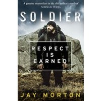 Book cover titled "Soldier" by Jay Morton, featuring a man in outdoor gear standing on rocky terrain under a cloudy sky.