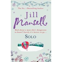 "Book cover of 'Solo' by Jill Mansell, featuring a colorful hot air balloon and whimsical floral illustrations."