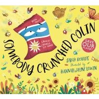 Children's book "Somebody Crunched Colin" with colorful insects and a crumpled snack bag character on a yellow background.