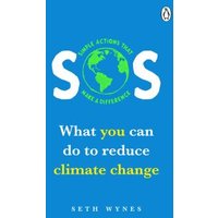 Blue book cover titled "SOS" with Earth illustration, subtitle "What you can do to reduce climate change" by Seth Wynes.