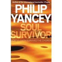 Orange and black book cover of "Soul Survivor" by Philip Yancey with bold white and yellow text.