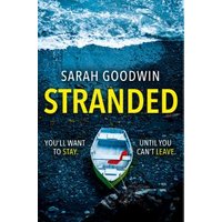 Book cover for "Stranded" by Sarah Goodwin featuring a lone boat on a rocky shore with turbulent blue waves.