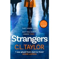 Book cover for "Strangers" by C.L. Taylor, featuring three figures on a blue background with orange and white text.