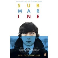 "Submarine book by Joe Dunthorne, cover with young man in blue coat and colorful title letters above"