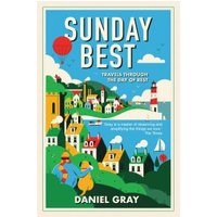 "Sunday Best book cover with colorful village, lighthouse, and people walking, by Daniel Gray"