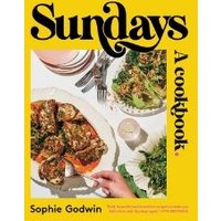 Yellow "Sundays: A Cookbook" by Sophie Godwin, featuring plated dishes and utensils on the cover.