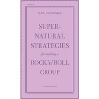 Purple book cover titled "Supernatural Strategies for Making a Rock 'n' Roll Group" by Akashic Books, U.S., 2nd Edition.