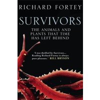 "Black book cover titled 'Survivors' by Richard Fortey, featuring red sea creature tentacles."