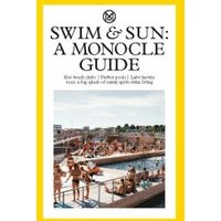 "Swim & Sun: A Monocle Guide book with yellow border, featuring a pool scene with people swimming and sunbathing."
