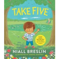 Children's book "Take Five" by Niall Breslin, cover shows a smiling child in a park with a pond and trees.