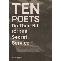 "Book titled 'Ten Poets Do Their Bit for the Secret Service' with bold white text on a dark, abstract background."