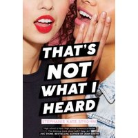 Book "That's Not What I Heard" with two women whispering, one in red lipstick, bold text overlay, author Stephanie Kate Strohm.