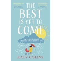 Light blue book cover with white text, sun illustration, and a woman pushing a stroller. Title: "The Best Is Yet to Come".