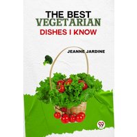 "The Best Vegetarian Dishes I Know book with basket of greens and tomatoes on cover by Double 9 Books"