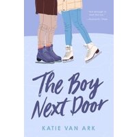 Book cover "The Boy Next Door" with illustration of two people ice skating, wearing winter clothes and skates.