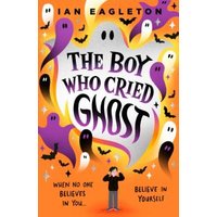 "The Boy Who Cried Ghost book cover with colorful ghosts, bats, and stars on an orange background."