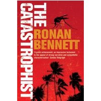 Red book cover titled "The Catastrophist" by Ronan Bennett, featuring black palm trees and a mosquito silhouette.