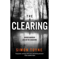 Book cover for "The Clearing" by Simon Toyne, featuring a foggy forest scene with bold white title text.