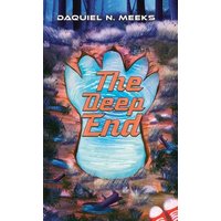 Book cover for "The Deep End" by Daquiel N. Meeks, featuring a large blue hand shape with water texture in a forest setting.