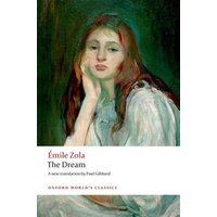 Émile Zola's "The Dream" book with a cover painting of a contemplative woman in a white dress, Oxford World's Classics edition.
