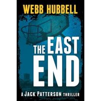 Book cover for "The East End" by Webb Hubbell, featuring a basketball hoop and urban skyline in blue tones.