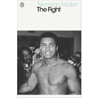 Book cover of "The Fight" by Norman Mailer featuring a black and white photo of a shirtless boxer surrounded by photographers.