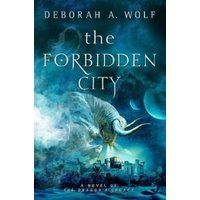 "Book cover of 'The Forbidden City' by Deborah A. Wolf featuring a mythical creature and celestial background"